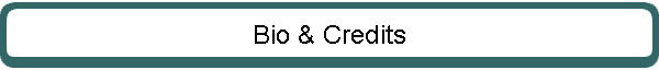 Bio & Credits