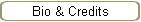 Bio & Credits