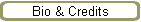 Bio & Credits